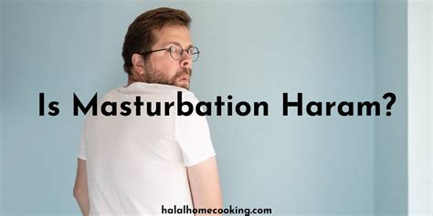 is masturbation haram